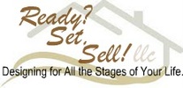 Ready? Set,...Sell!  Designing For All The Stages Of Your Life!